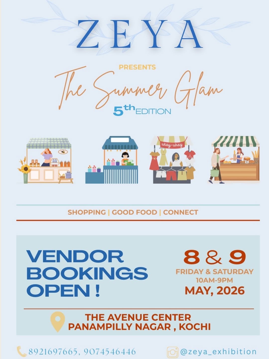 ZEYA Presents The Summer Glam Exhibition | Kochi
