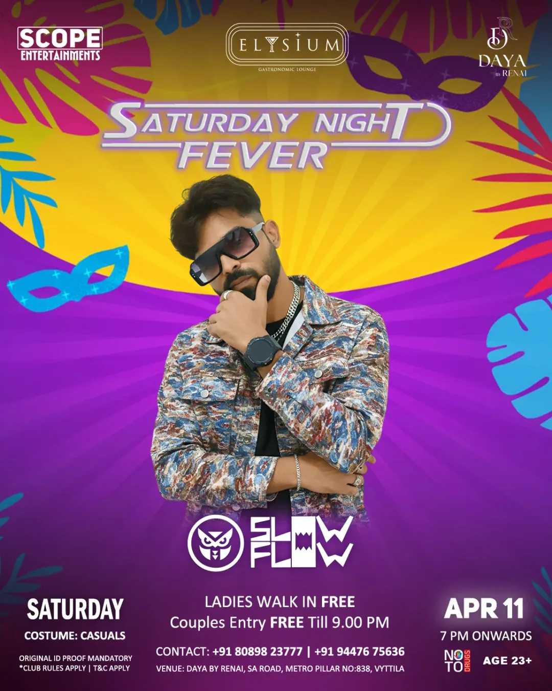 Saturday Night Fever ft. DJ Slowflow | Elysium Lounge, Kochi