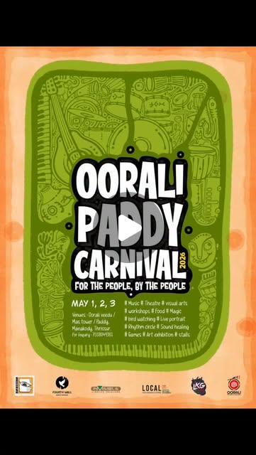 OoPaCa - Oorali Paddy Carnival | Thrissur