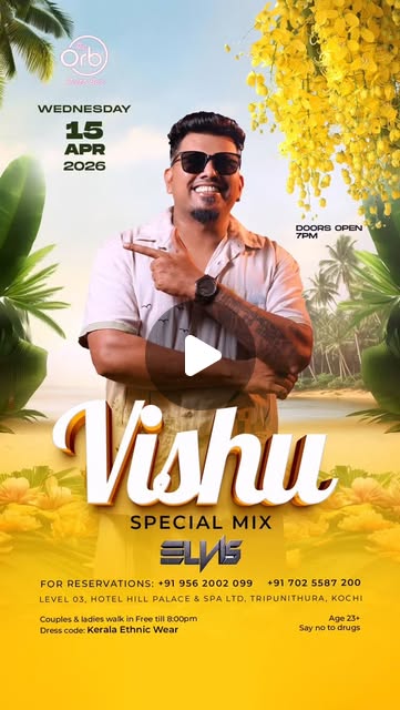 Vishu Special Mix ft. DJ Elvis | The Orb Resto Bar, Tripunithura, Kochi