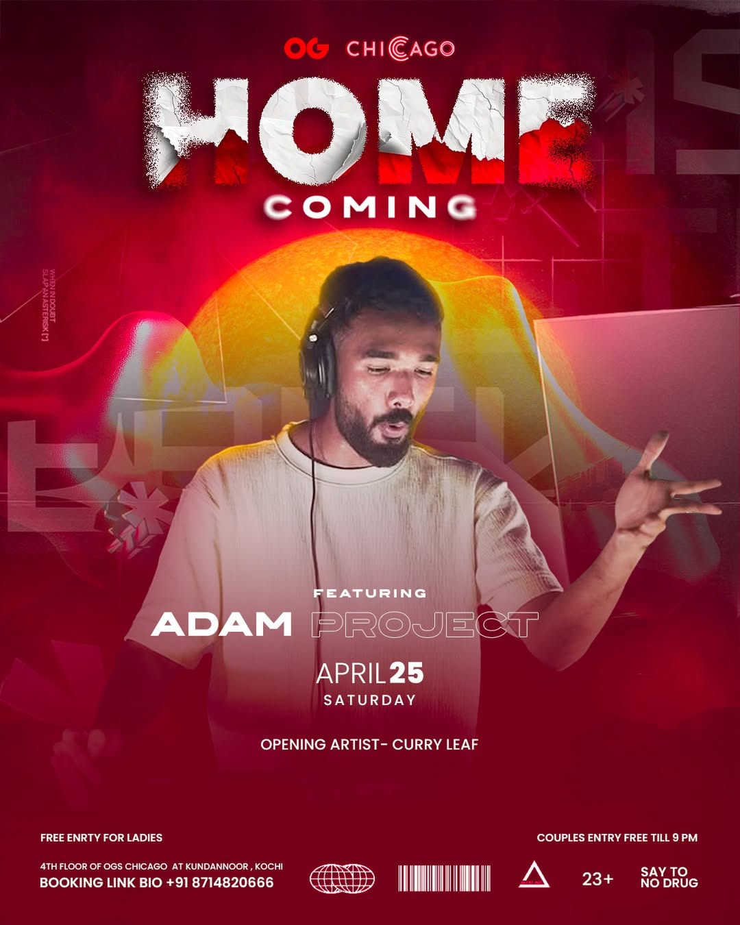 Home Coming DJ Night ft. Adam Project | OG’s Chicago, Kundannoor, Kochi