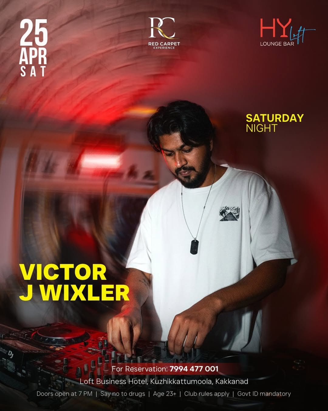 Saturday Night – DJ Victor J Wixler | HY Loft Lounge Bar, Kakkanad, Kochi