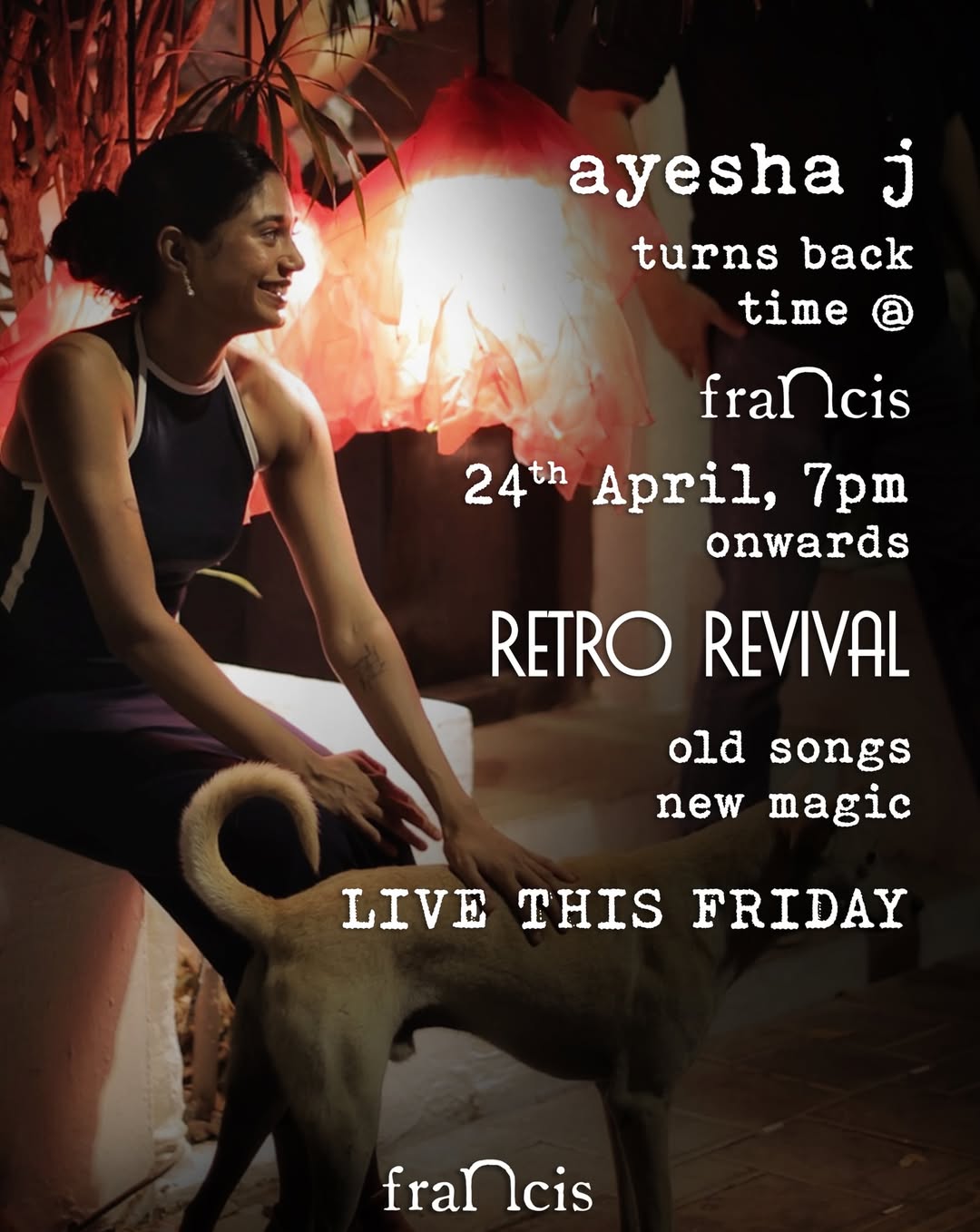 Retro Revival – Live with Ayesha J | Francis, Fort Kochi