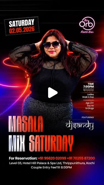 Masala Mix Saturday ft. DJ Sandy | The Orb Resto Bar, Thrippunithura, Kochi