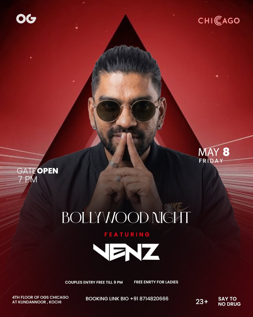 Bollywood Night Ft. VENZ | OG’s Chicago, Kundannoor, Kochi