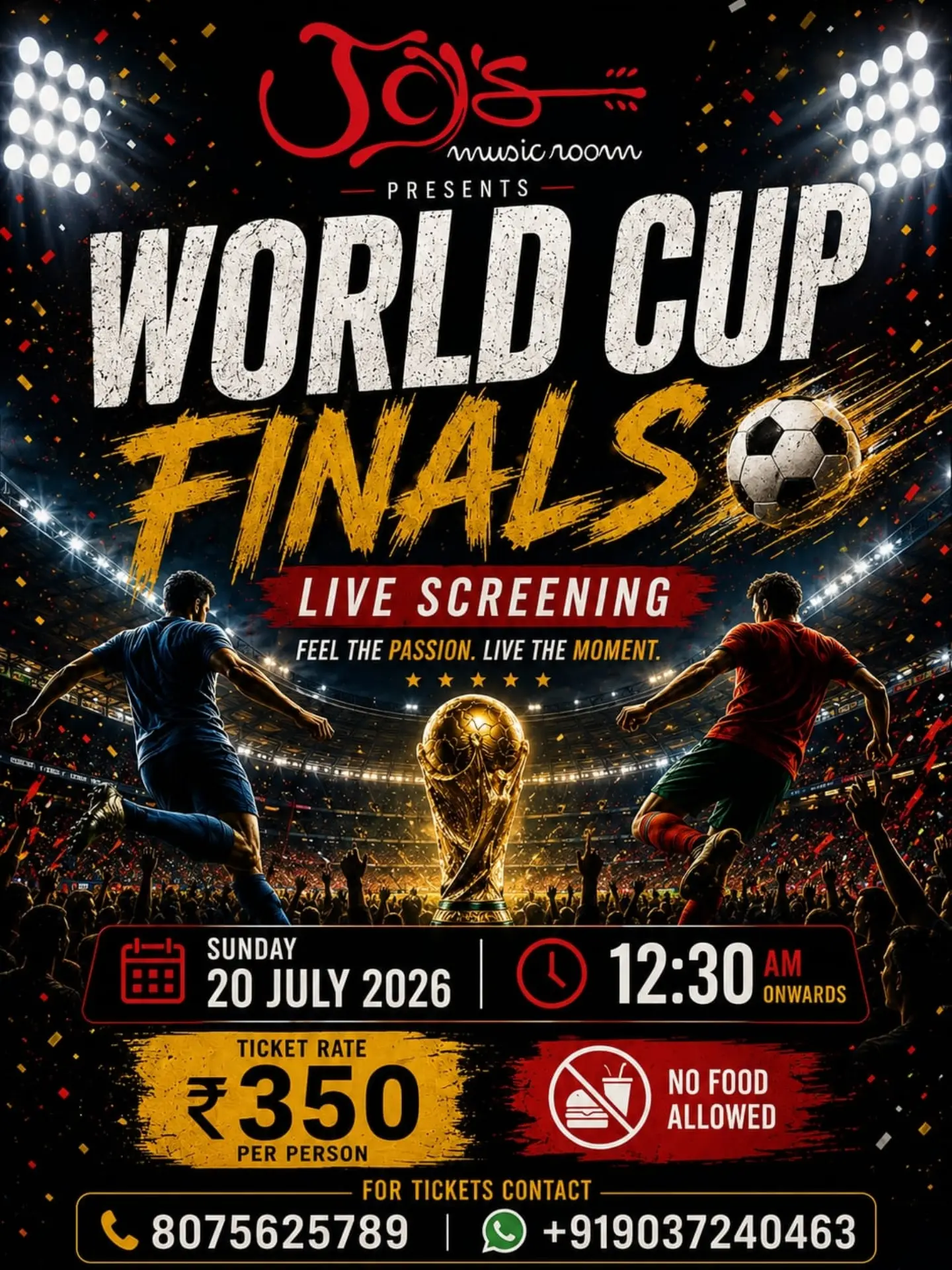 World Cup Finals Live Screening | Joy's Music Room, Trivandrum