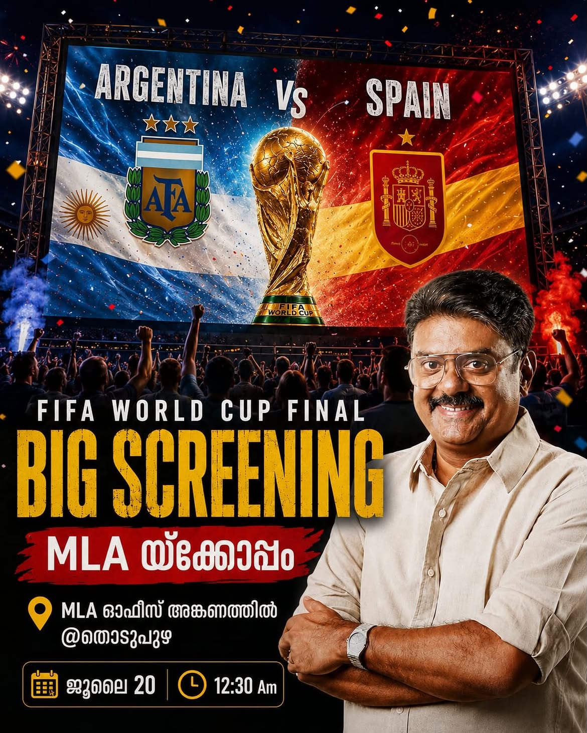 FIFA World Cup Final Big Screening | MLA Office, Thodupuzha