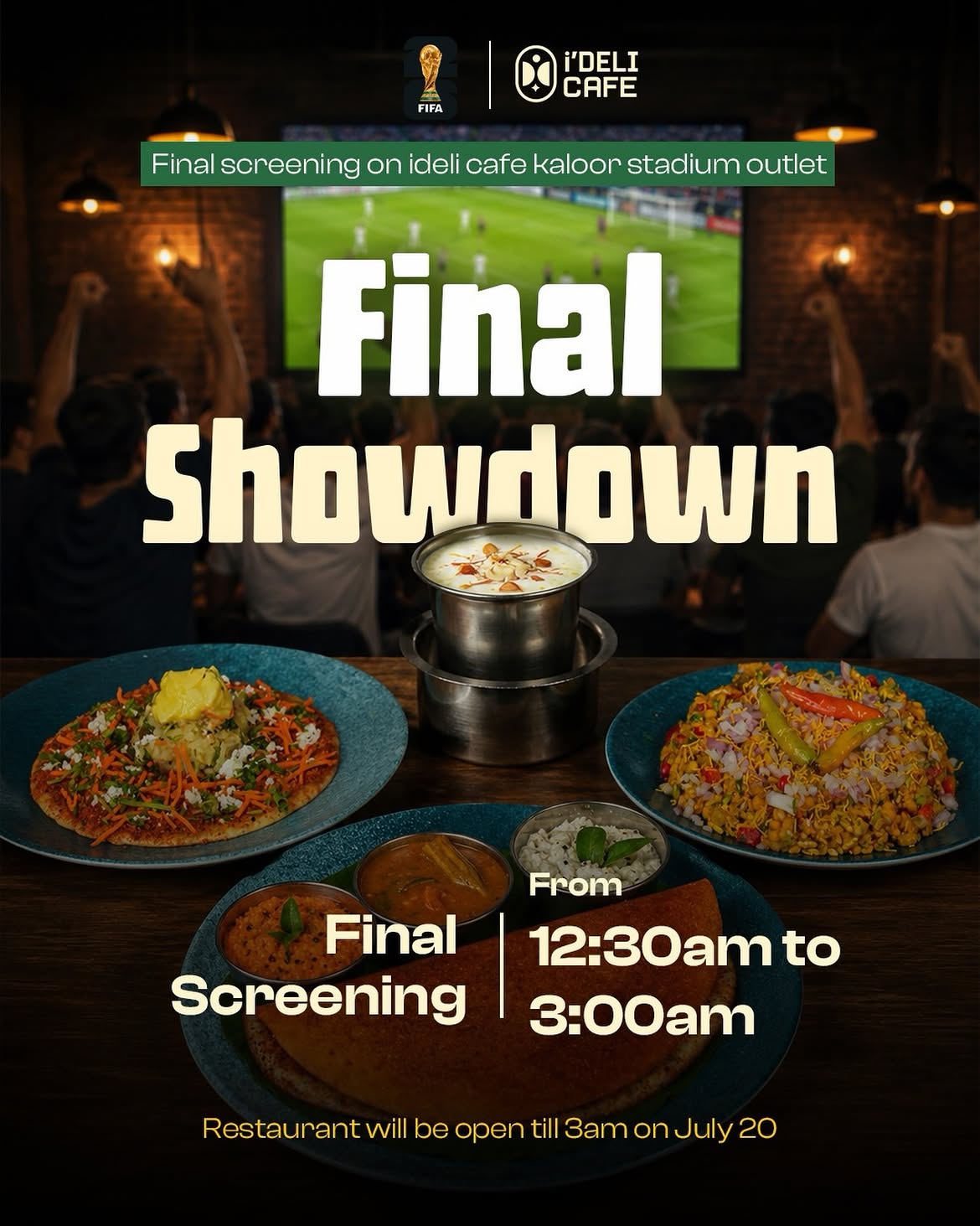 Final Showdown | i'Deli Cafe Kaloor Stadium Outlet, Kochi