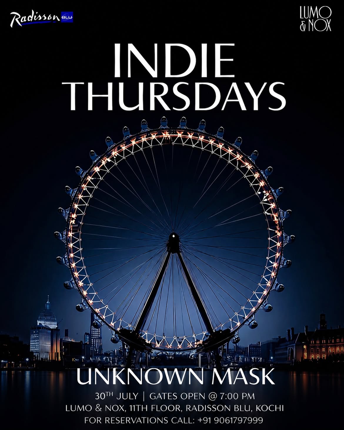 Indie Thursdays by Unknown Mask | Lumo & Nox, 11th Floor, Radisson Blu, Kochi