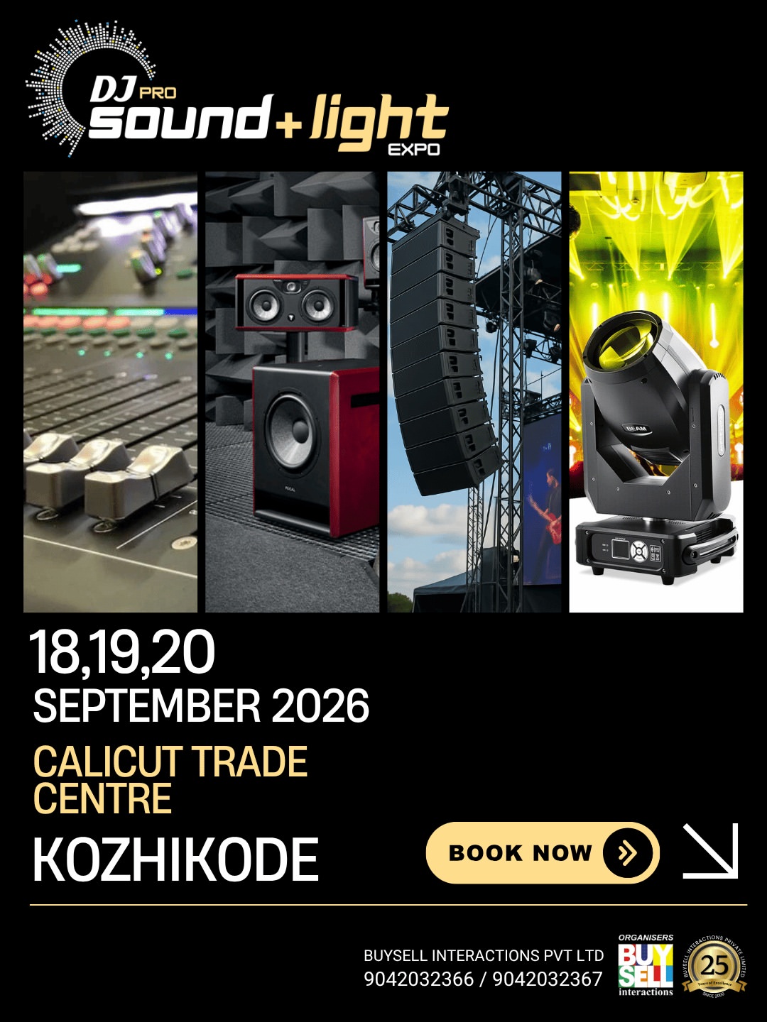 DJ Pro Sound+Light Expo | Calicut Trade Centre, Kozhikode