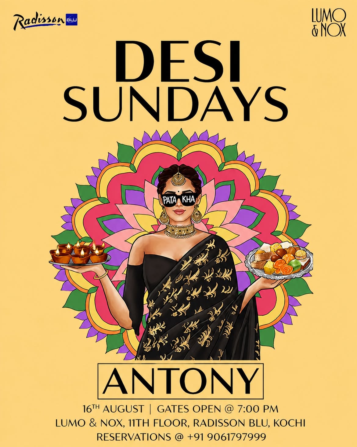 Desi Sundays by Antony | LUMO & NOX, 11th Floor, Radisson Blu, Kochi