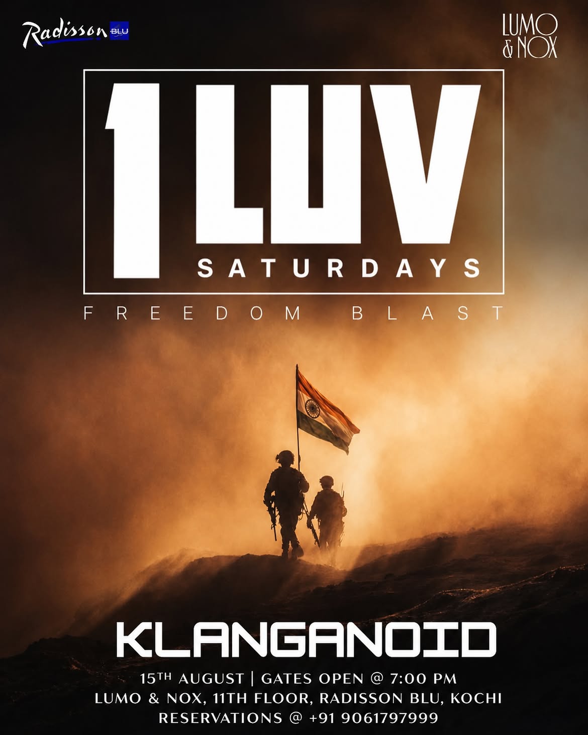 1 LUV Saturdays Freedom Blast Ft. Klanganoid | LUMO & NOX, 11th Floor, Radisson Blu, Kochi
