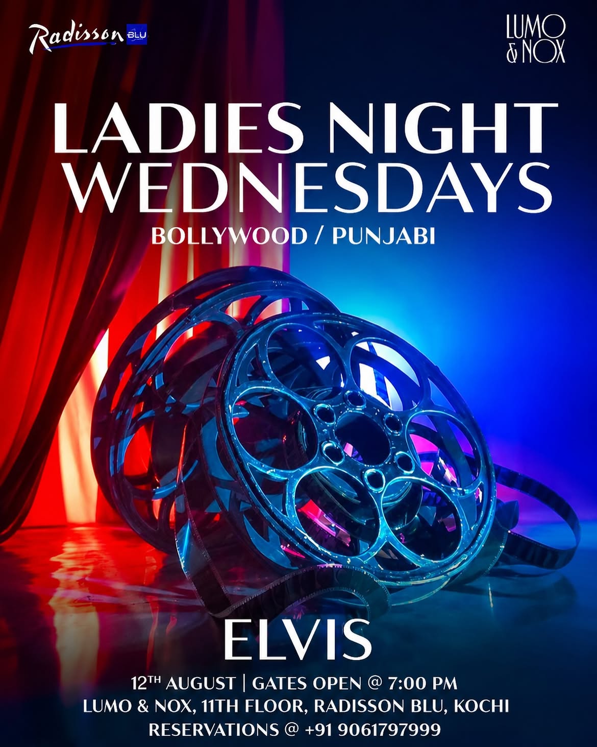 Ladies Night Wednesdays Ft. Elvis | LUMO & NOX, Radisson Blu, Kochi