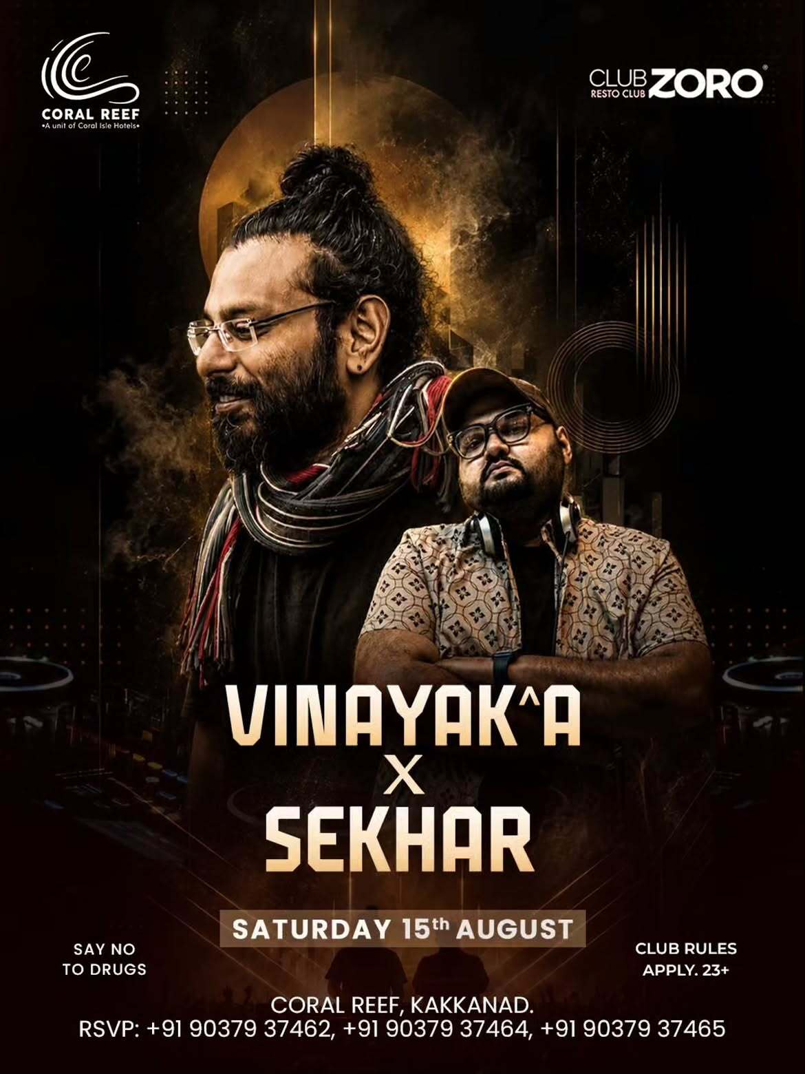 VINAYAK^A X SEKHAR | Club Zoro, Coral Reef, Kakkanad, Kochi
