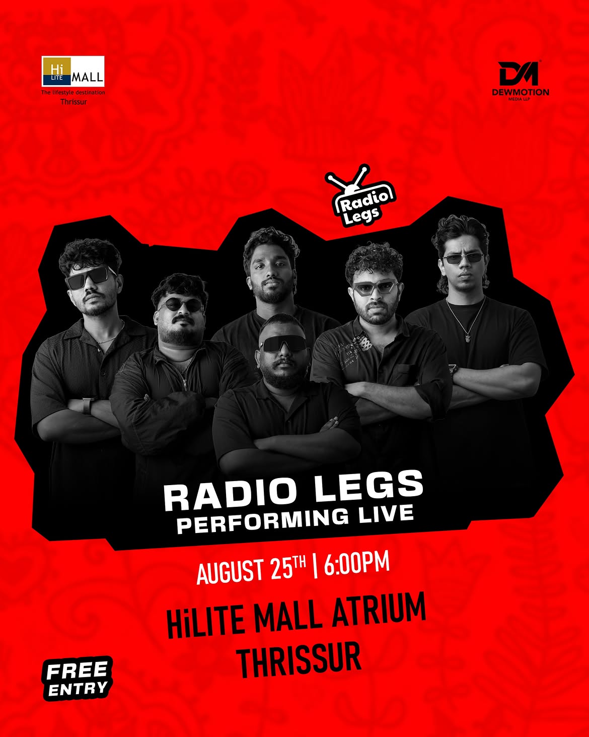 Radio Legs Live | HiLITE Mall, Thrissur