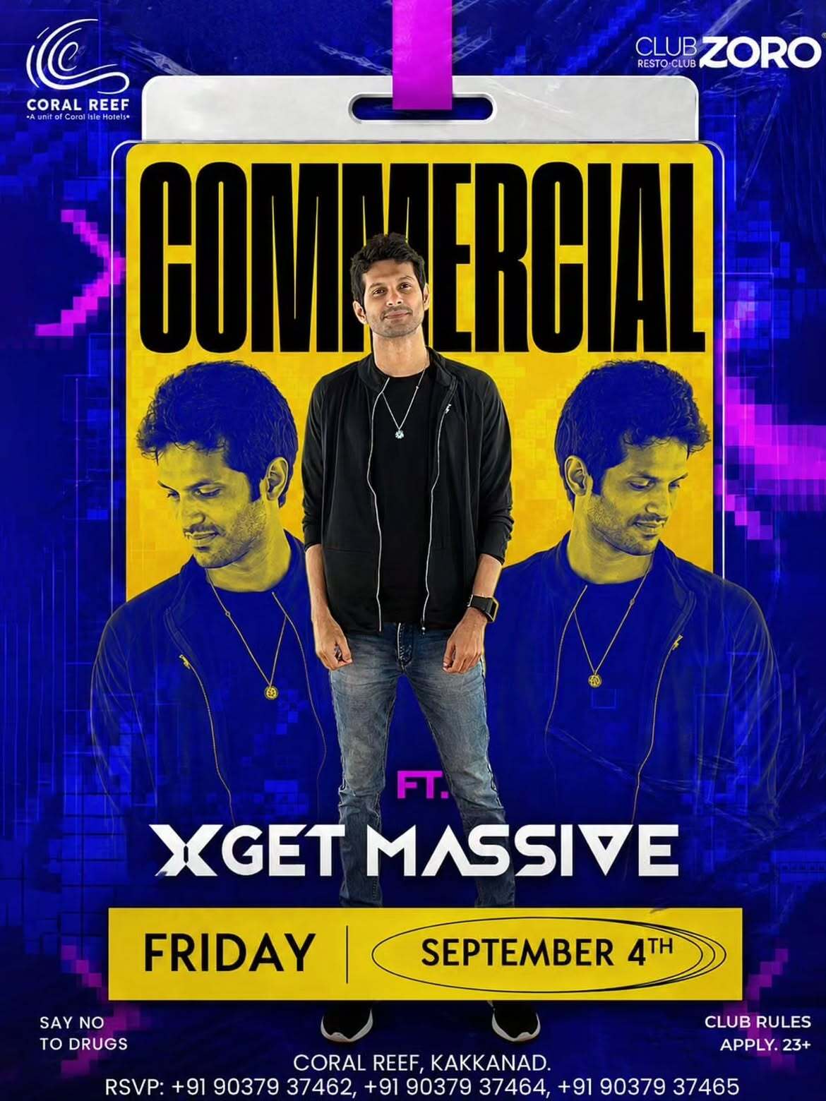 Commercial Mode: ON Ft. XGET MASSIVE | Club Zoro, Coral Reef, Kakkanad, Kochi