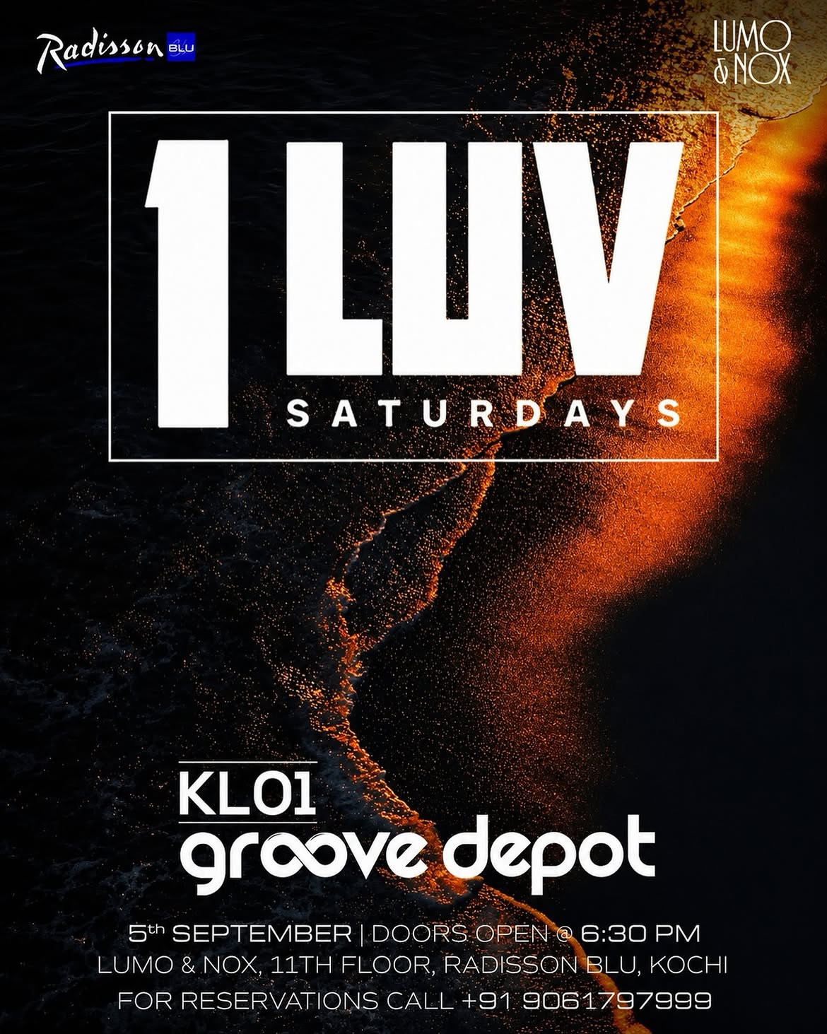 KLO1 Groove Depot | 1 Luv Saturdays, Lumo & Nox, Radisson Blu, Kochi