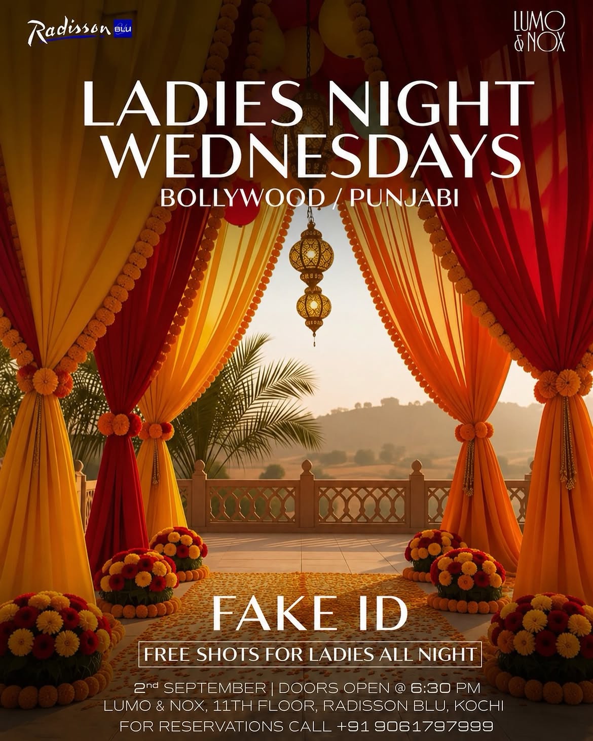 LADIES NIGHT WEDNESDAYS Ft. Fake Id | Lumo & Nox, 11th Floor, Radisson Blu, Kochi