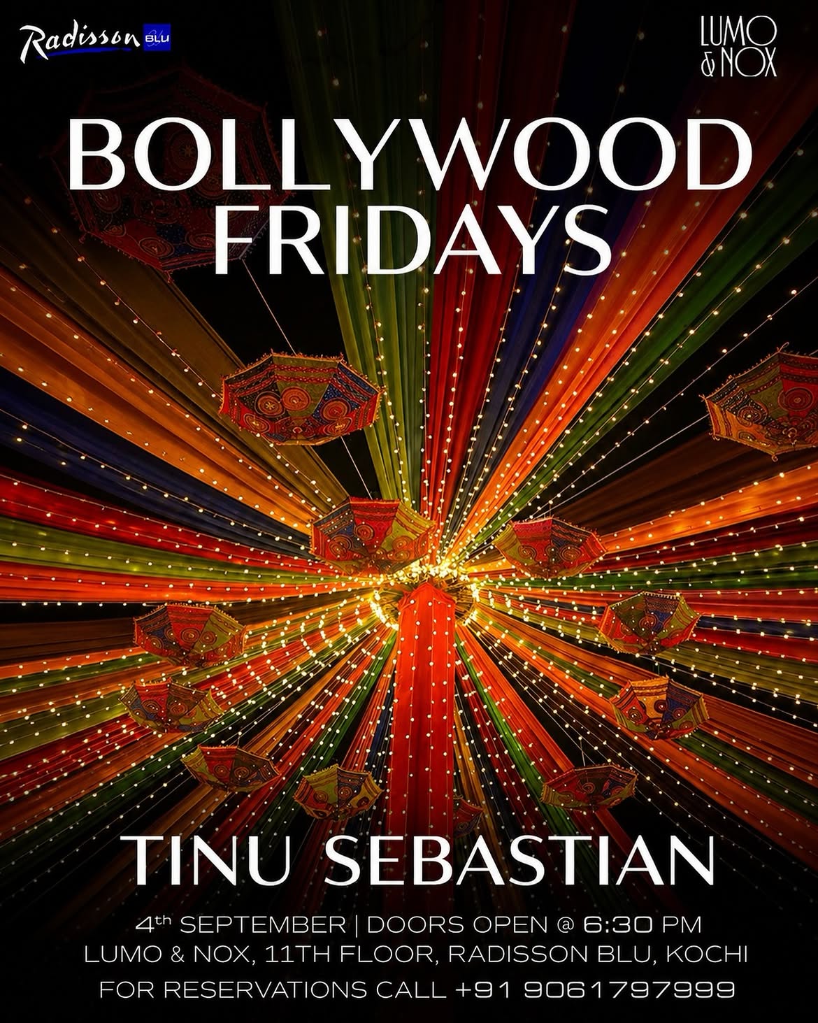 Bollywood Fridays by Tinu Sebastian | Lumo & Nox, Radisson Blu, Kochi