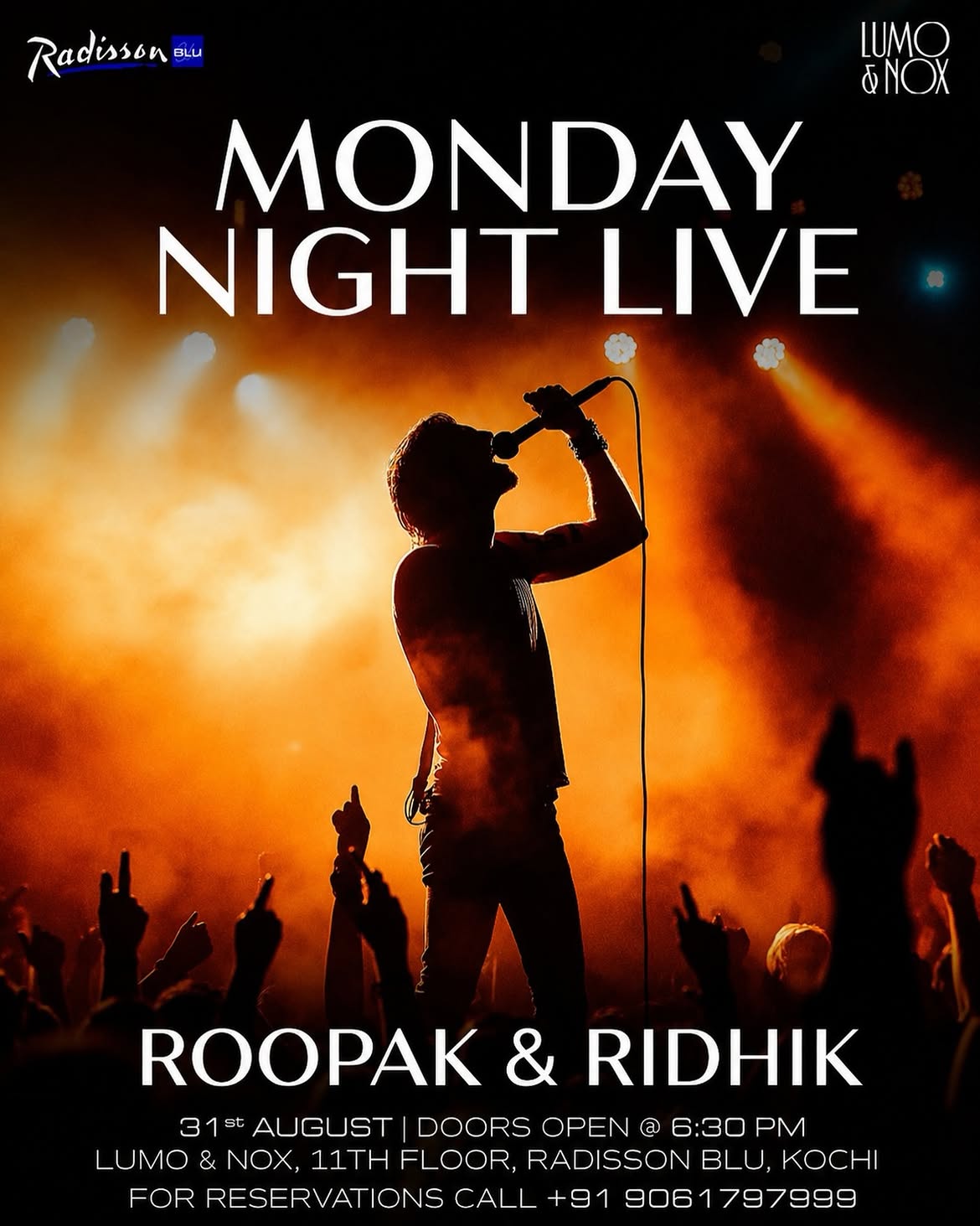 Monday Night Live by Roopak & Ridhik | Lumo & Nox, Radisson Blu, Kochi