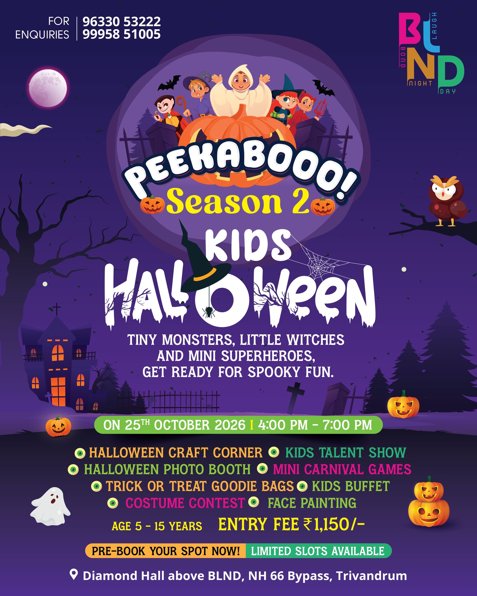 PEEKABOOO! Season 2 Kids Halloween | Diamond Hall above BLND, Trivandrum