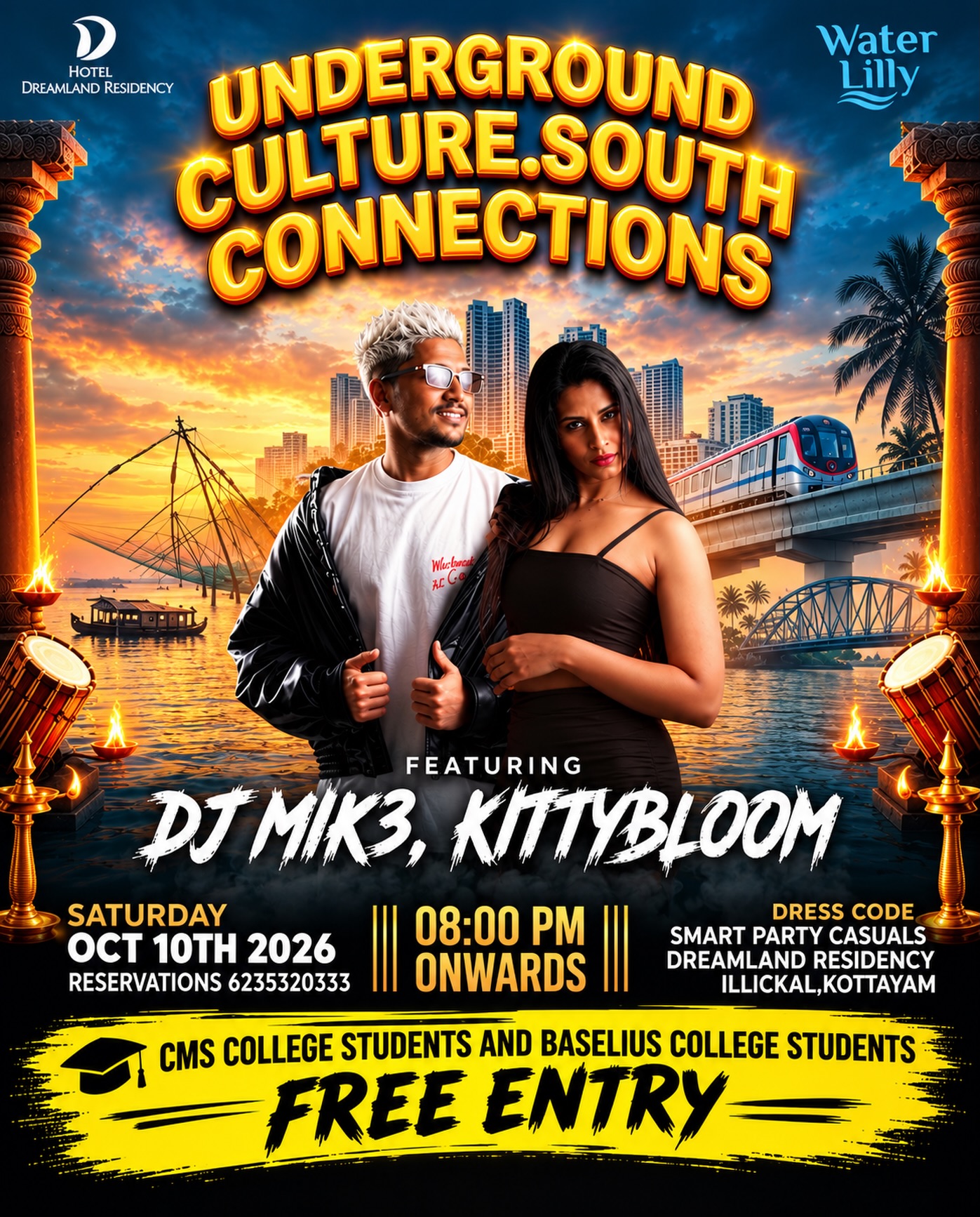Underground Culture South Connections Ft. DJ MK3 & Kittybloom | Dreamland Residency, Illickal, Kottayam