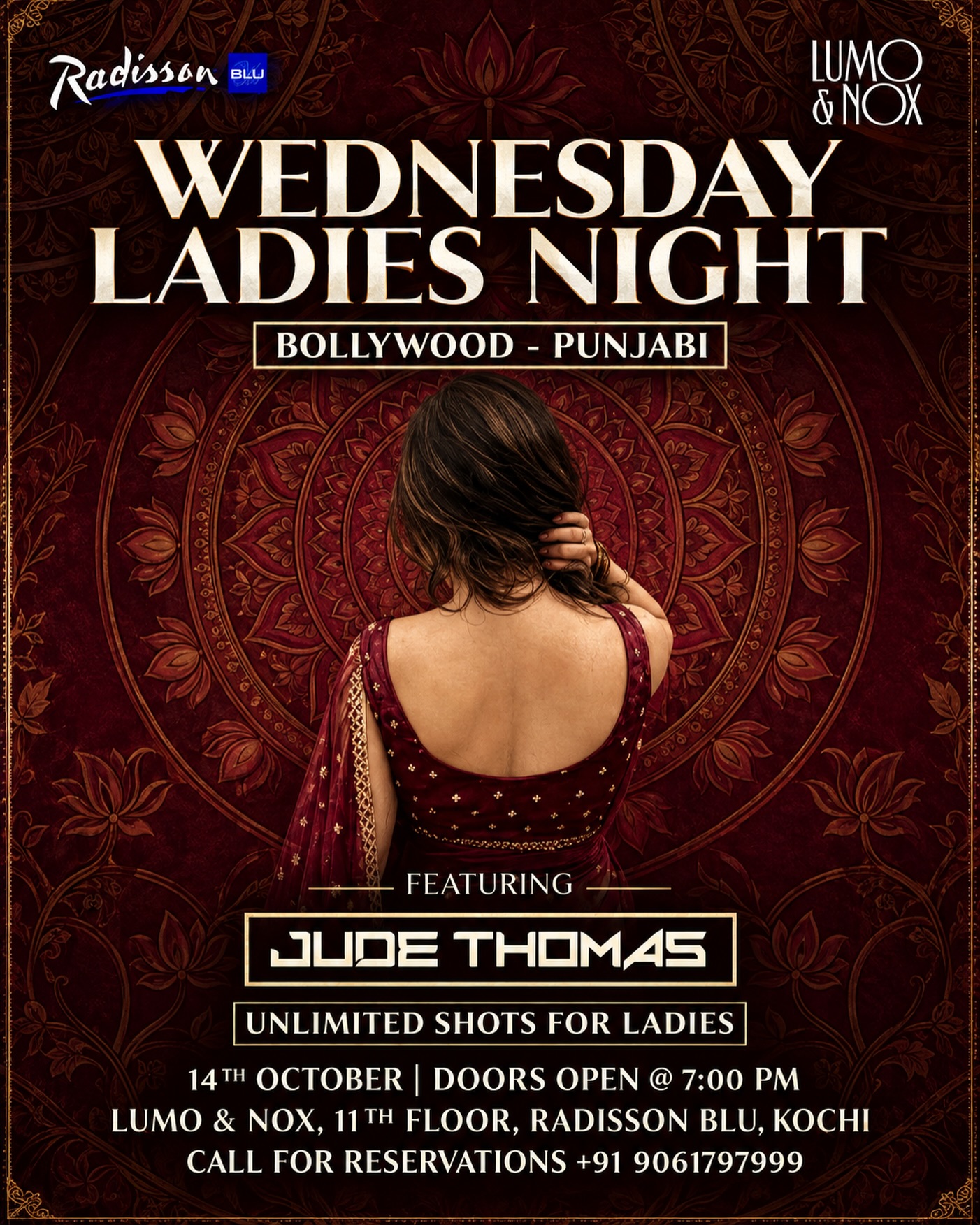 Wednesday Ladies Night | Lumo & Nox, Radisson Blu, Kochi