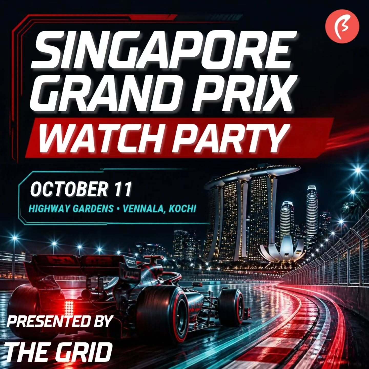 Singapore Grand Prix Watch Party | Highway Gardens, Vennala, Kochi