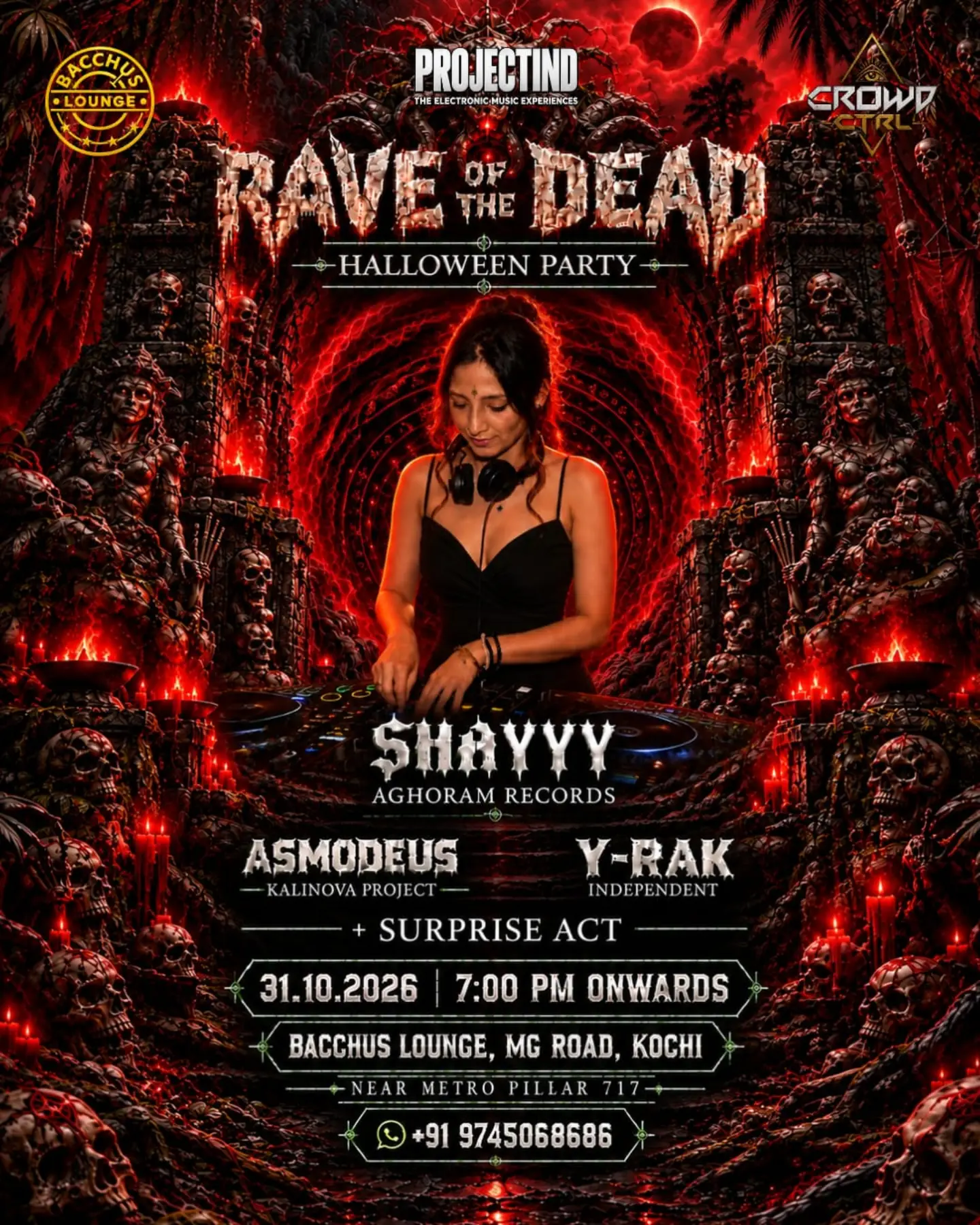 RAVE OF THE DEAD by SHAYYY | Bacchus Lounge, MG Road, Kochi