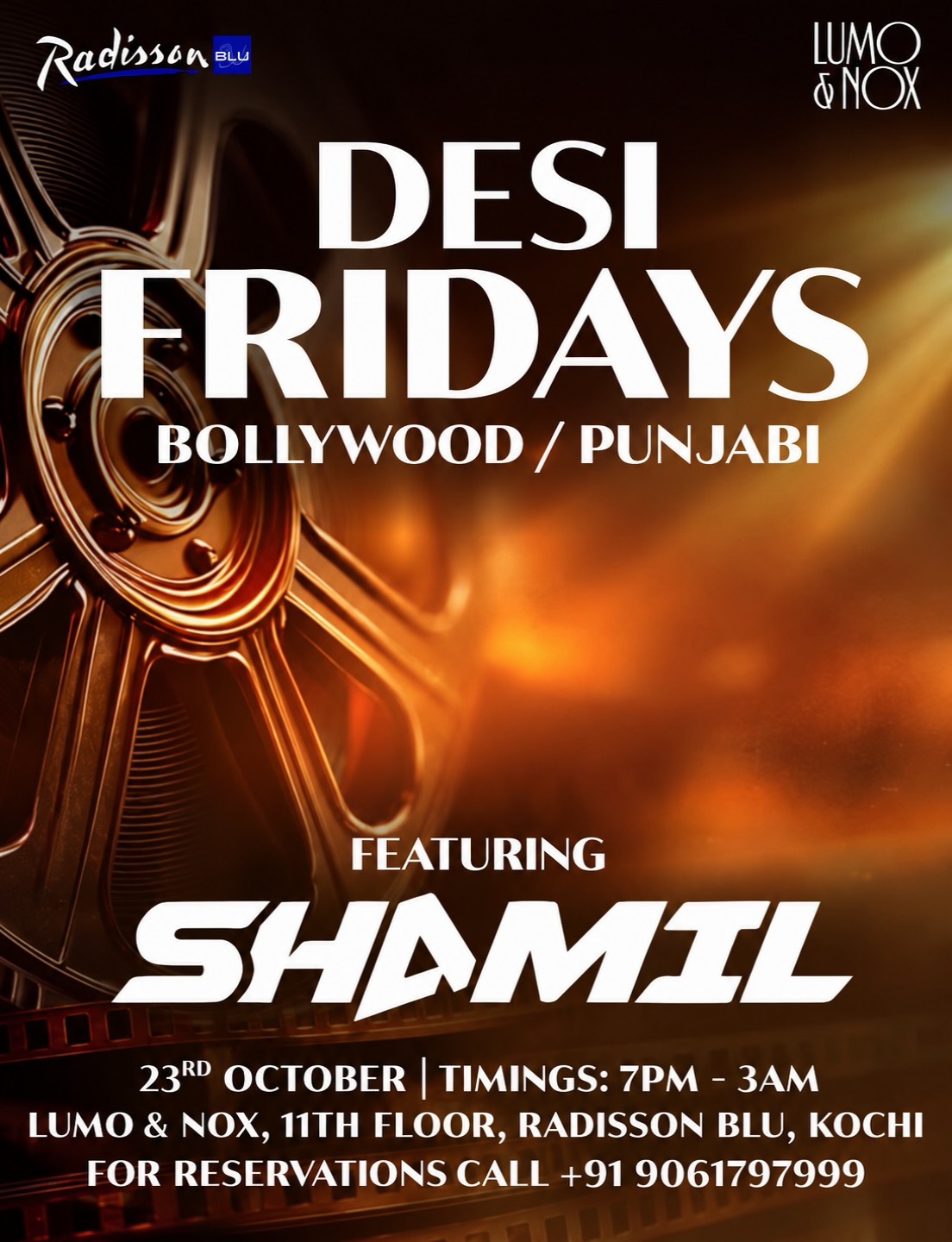 Desi Fridays featuring DJ Shamil | Lumo & Nox, Radisson Blu, Kochi