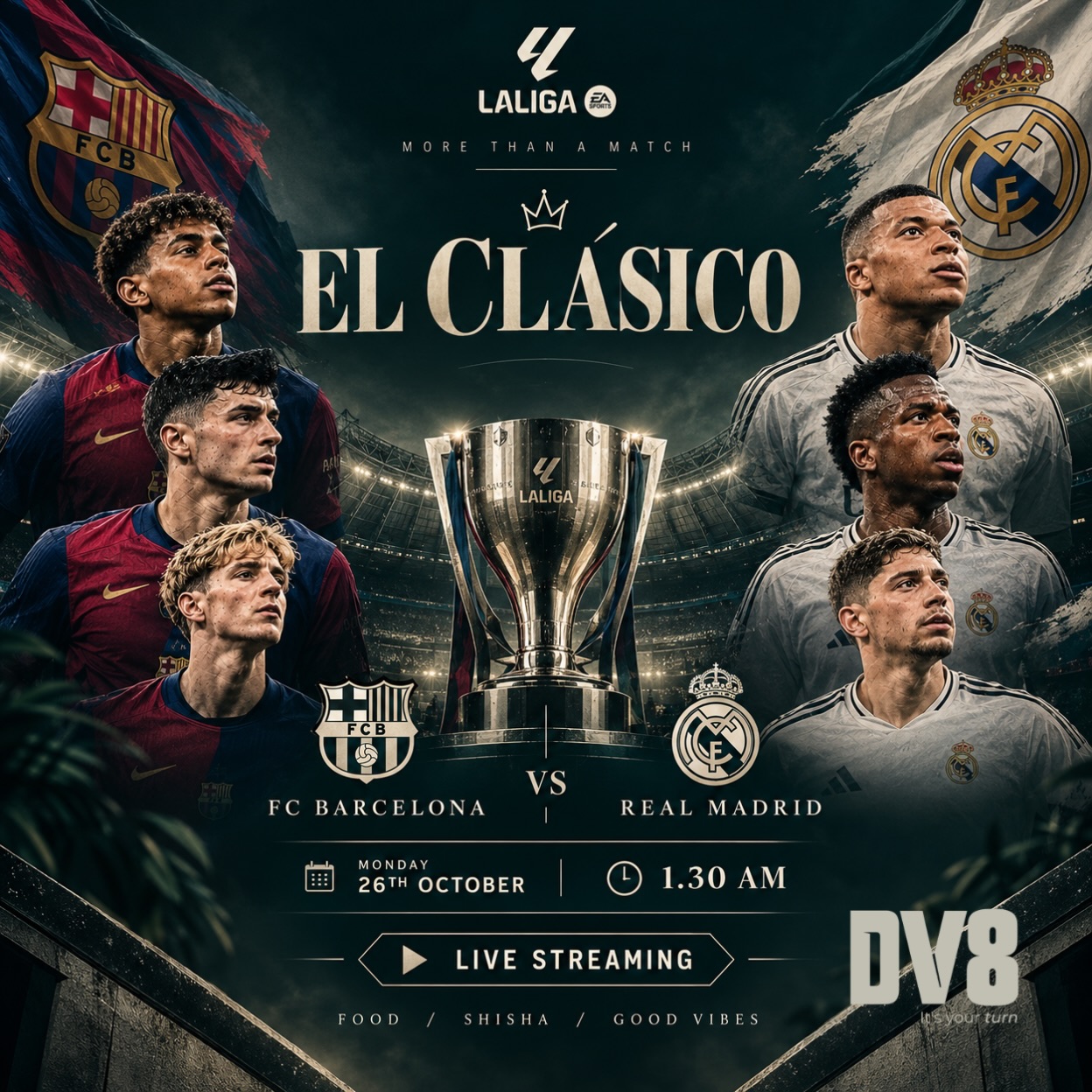 El Clásico Live Screening | FC Barcelona vs Real Madrid | DV8 Cafe, Calicut