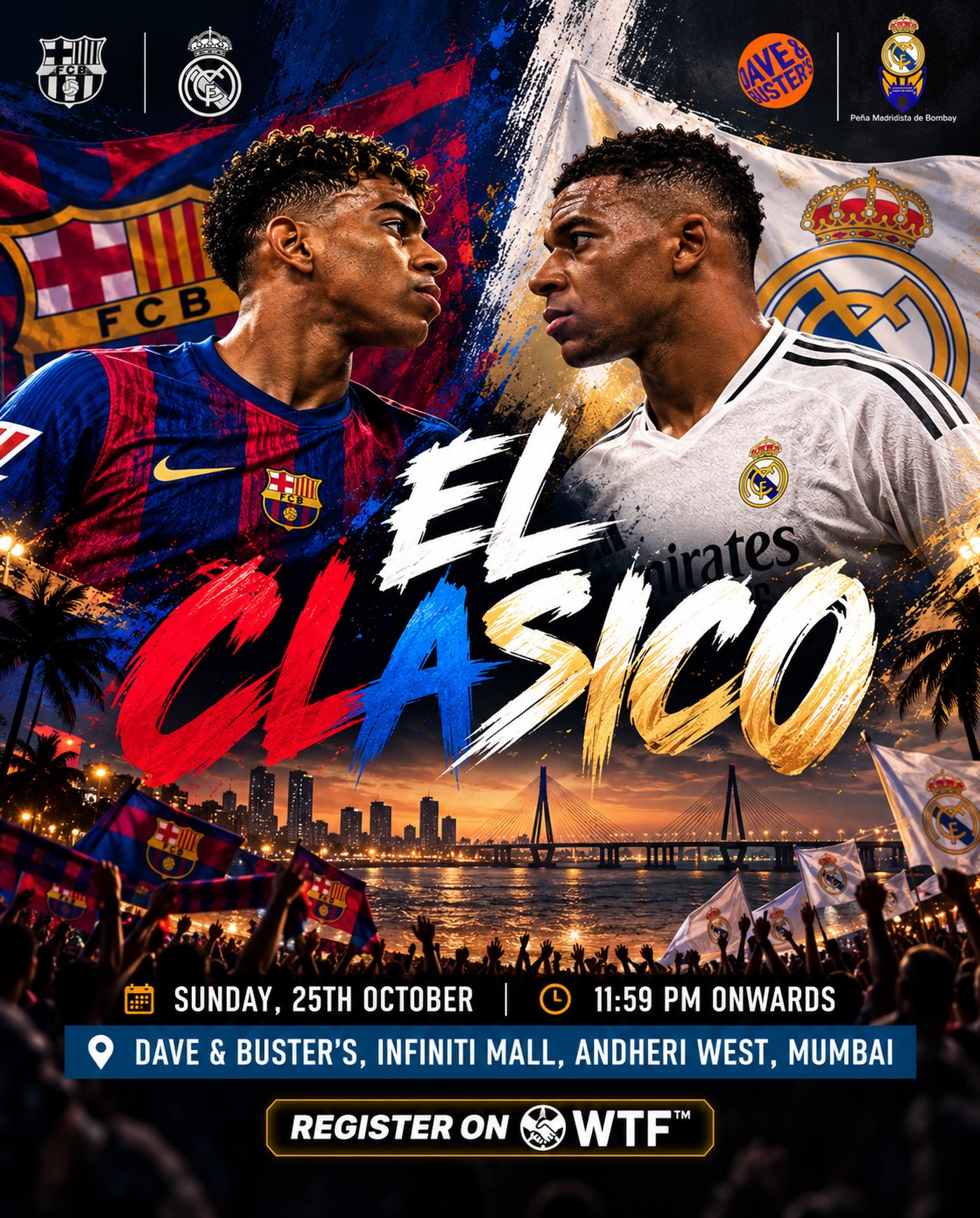 El Clásico Live Screening | REAL MADRID vs FC BARCELONA | Dave & Buster’s, Infiniti Mall, Mumbai