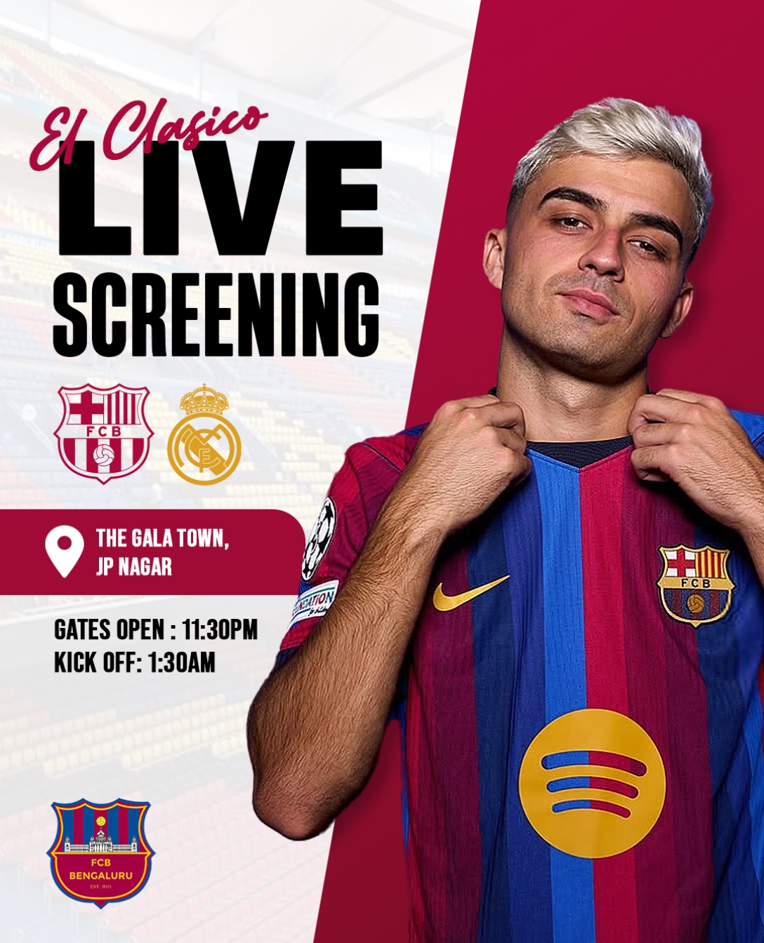 El Clásico Live Screening | FC Barcelona vs Real Madrid | The Gala Town, JP Nagar, Bengaluru