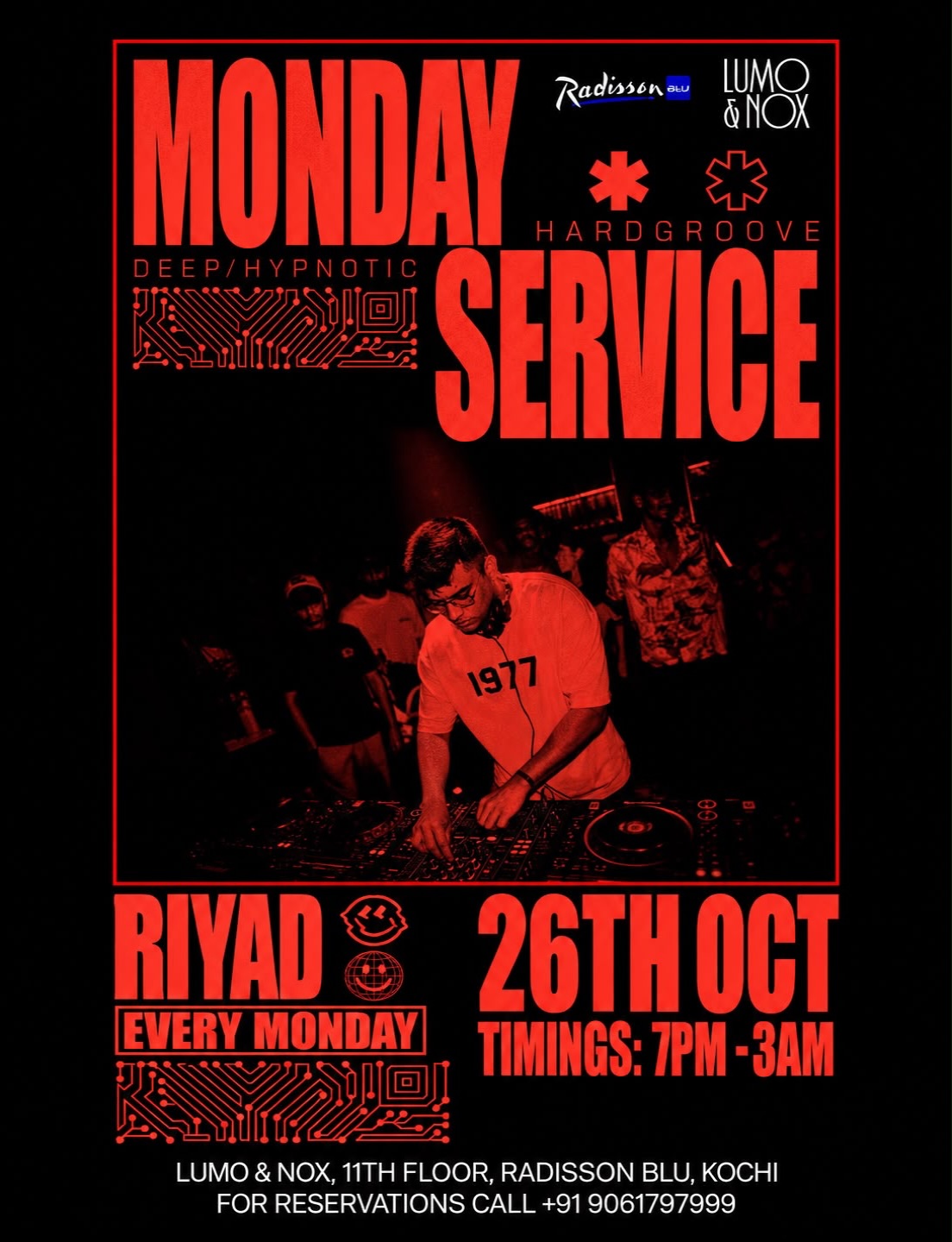 Monday Service by Riyad | Lumo & Nox, 11th Floor, Radisson Blu, Kochi