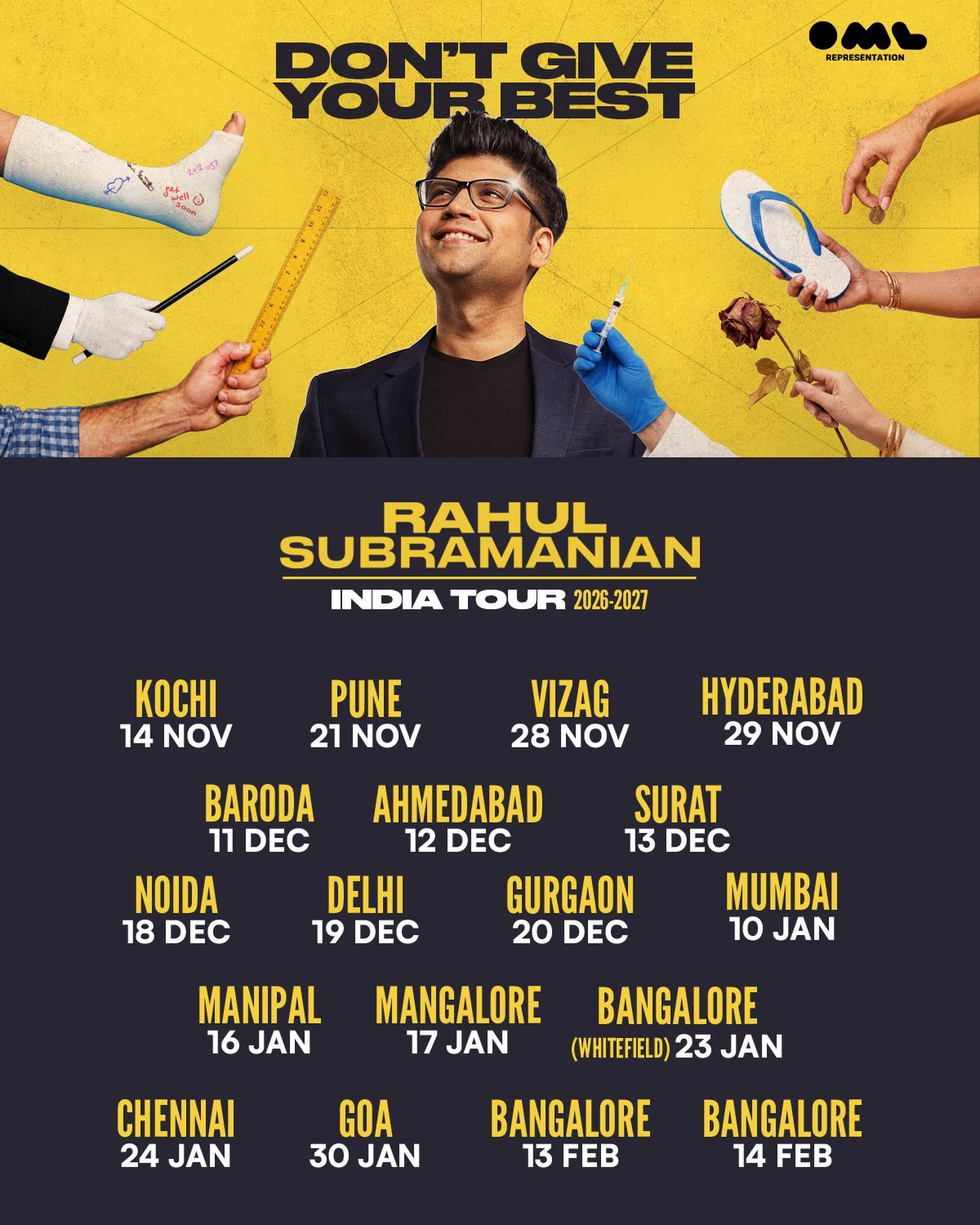 Don't Give Your Best by Rahul Subramanian | India Tour 2026–2027 | Hyderabad