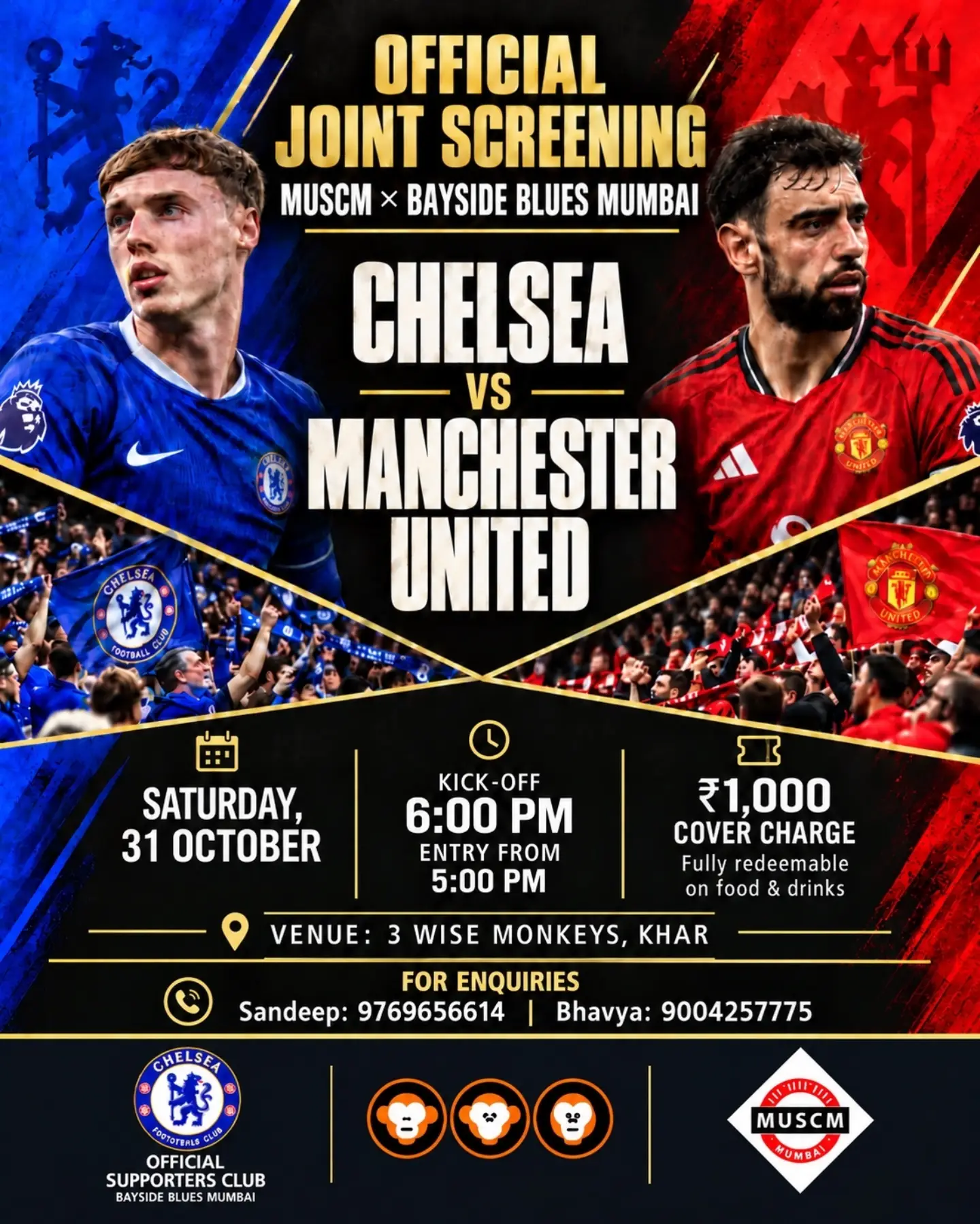 Chelsea FC vs Manchester United FC β Official Joint Screening | 3 Wise Monkeys, Khar West, Mumbai, Maharashtra