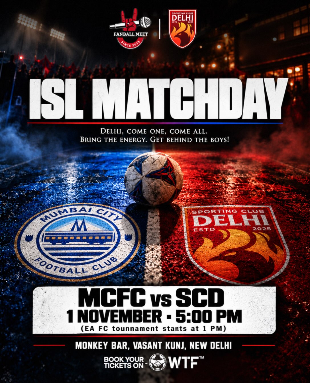 ISL Matchday: Mumbai City FC vs Sporting Club Delhi | Monkey Bar, Vasant Kunj, New Delhi
