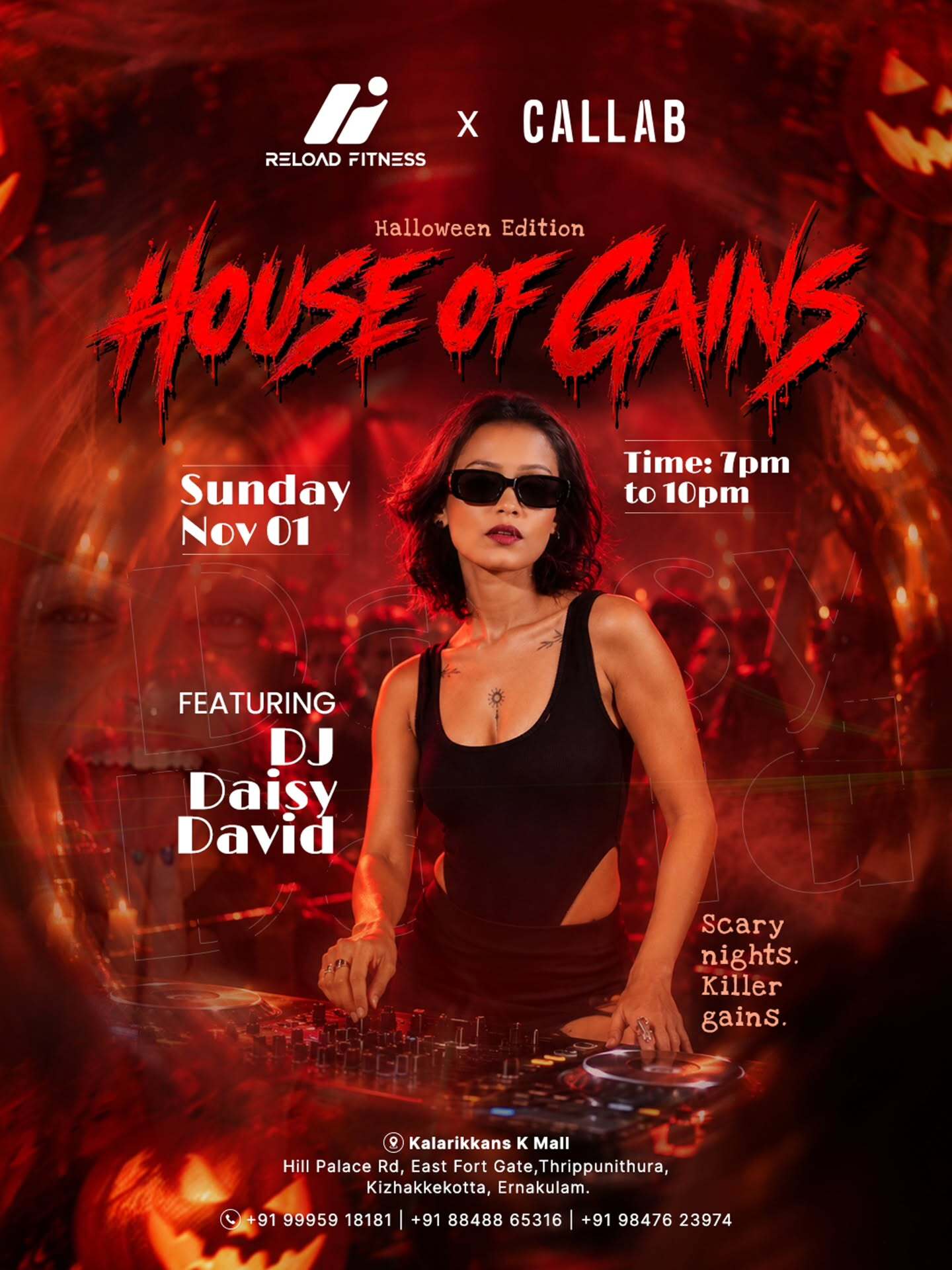 HOUSE OF GAINS: Halloween Edition by DJ Daisy David | Kalarikkans K Mall, Thrippunithura