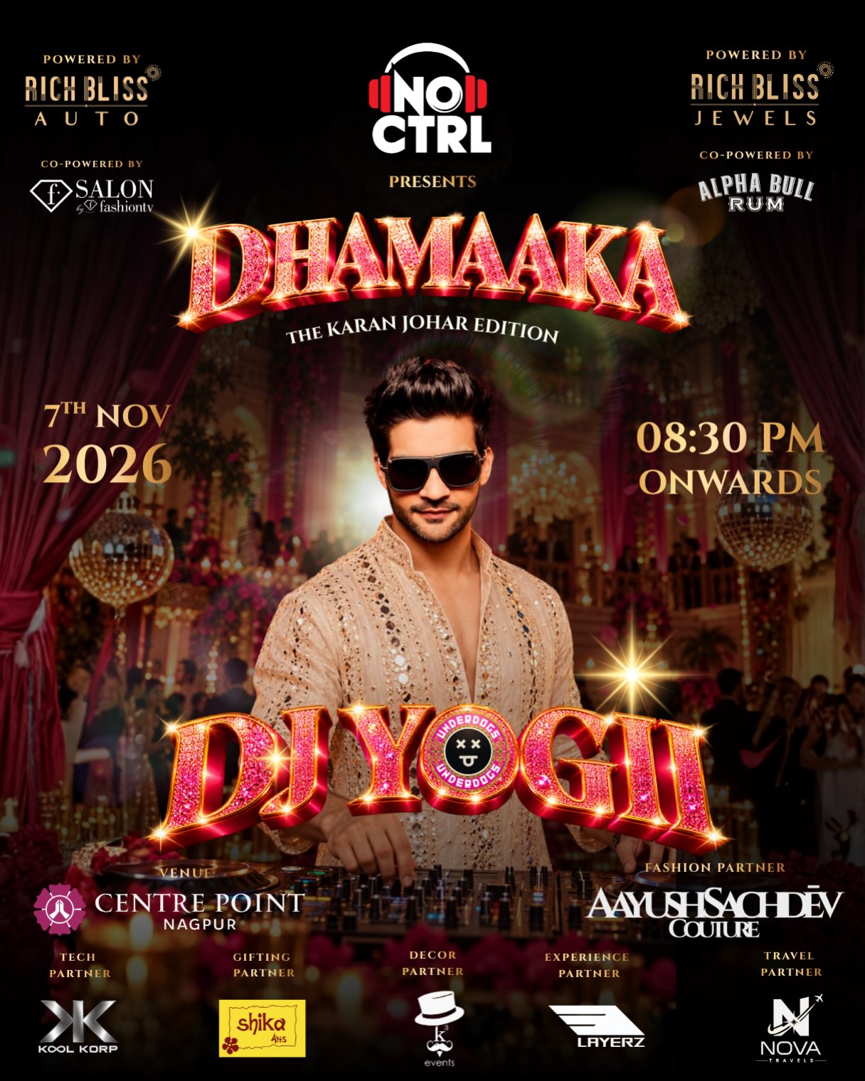DHAMAAKA by DJ YOGII | Hotel Centre Point, Nagpur