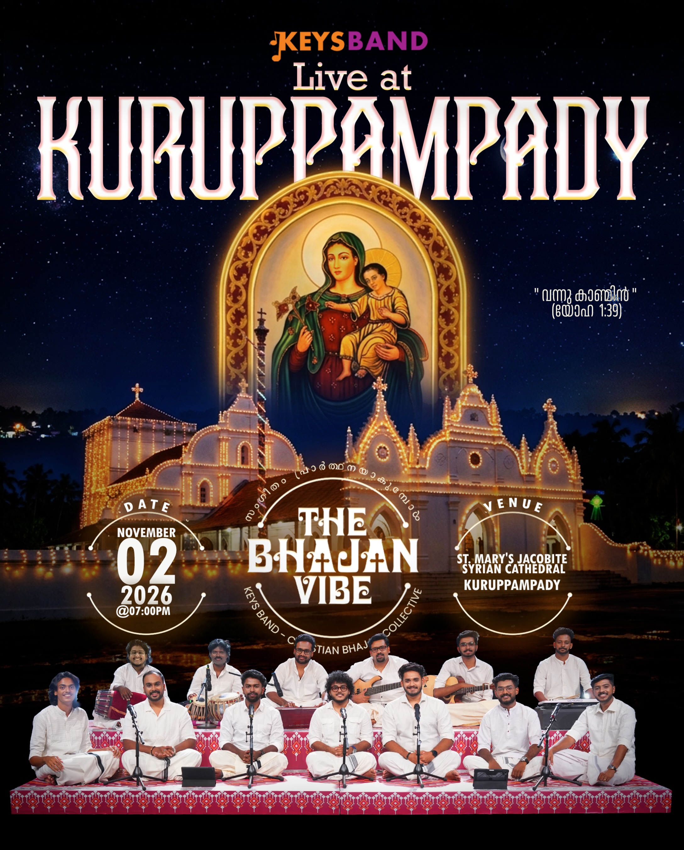 THE BHAJAN VIBE by KEYS BAND | St. Mary’s Jacobite Syrian Cathedral, Kuruppampady